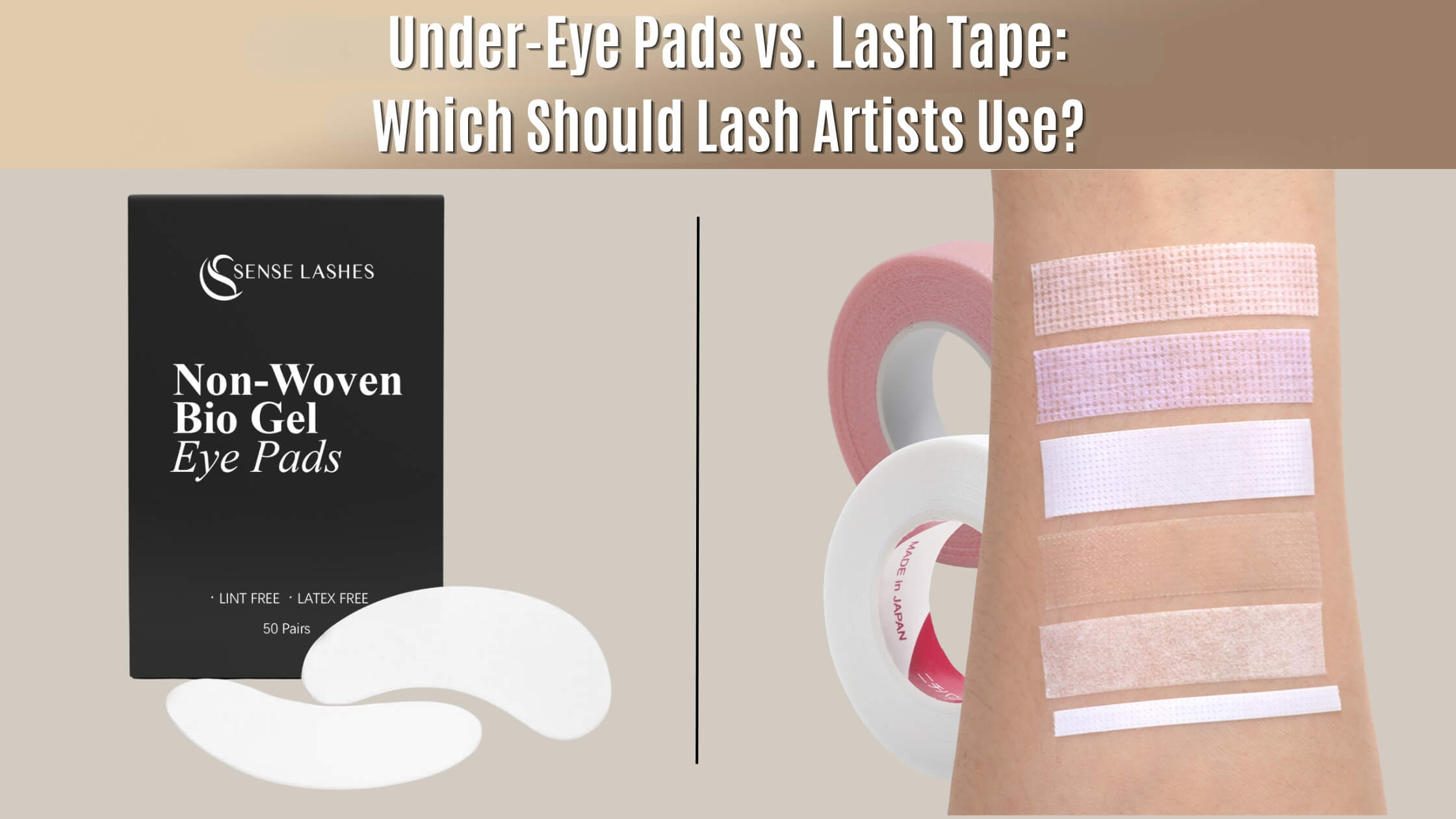 Under-eye gel pads shown next to rolls of lash extension tape and swatches on skin.