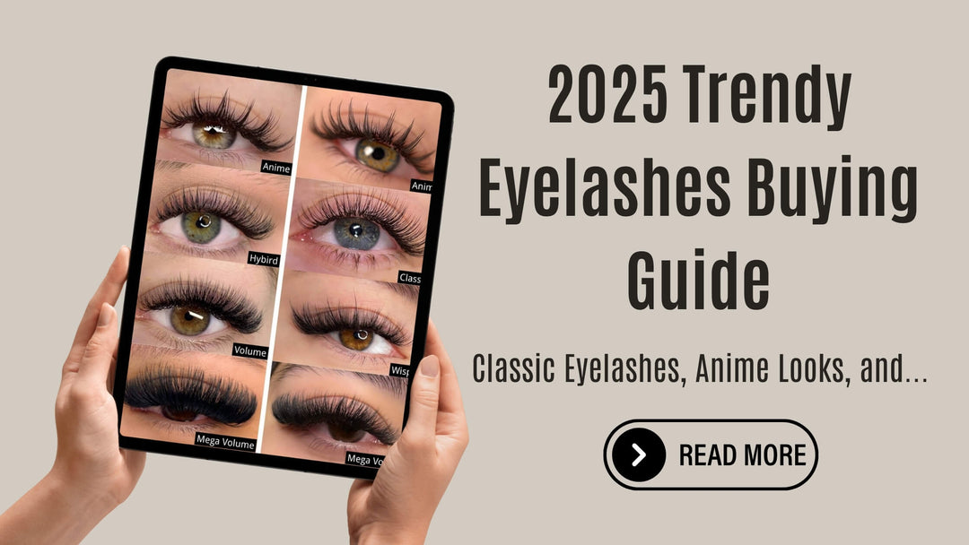 2025 Trendy Eyelashes Buying Guide: Classic Eyelashes, Anime Looks, and More